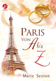 Title: Paris von A bis Z, Author: Marie Sexton