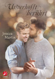 Title: Unverhofft berührt, Author: Jessica Martin