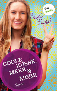 Title: Coole K sse, Meer & mehr: F nfter Roman der Mimi-Reihe, Author: Sissi Flegel