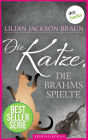 Die Katze, die Brahms spielte - Band 5: Die Bestseller-Serie