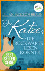 Die Katze, die rückwärts lesen konnte - Band 1: Die Bestseller-Serie