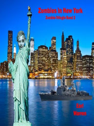 Title: Zombies in New York, Author: Earl Warren