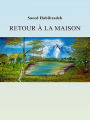 Retour à la maison