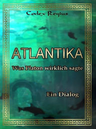 Title: Atlantika, Author: Codex Regius