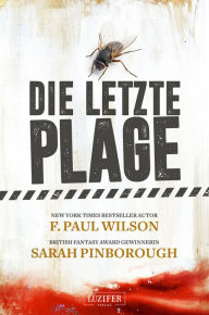 Title: Die letzte Plage (A Necessary End), Author: Sarah Pinborough
