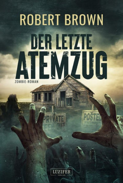 DER LETZTE ATEMZUG: Zombie-Thriller