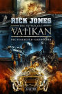 DIE FEGEFEUER-TAGEBÜCHER (Die Ritter des Vatikan 14): Thriller