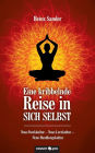 Eine kribbelnde Reise in sich selbst