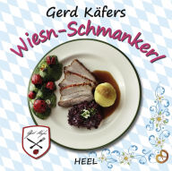 Title: Gerd Käfers Wiesn-Schmankerl, Author: Gerd Käfer