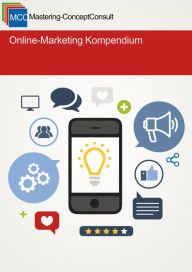 Title: Online Marketing Kompendium: Online-Marketing Wissen kompakt vermittelt, Author: Frank Schröder