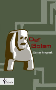 Title: Der Golem, Author: Gustav Meyrink