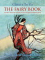 The Fairy Book - The Best Popular Stories Selected and Rendered Anew