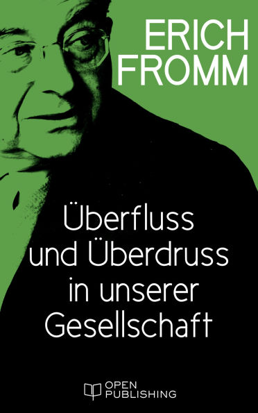 Überfluss und Überdruss in unserer Gesellschaft