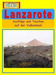 Title: Lanzarote, Author: A+K Weltenbummler