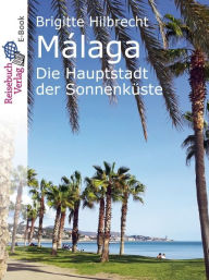 Title: Málaga, Author: Brigitte Hilbrecht