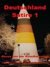 Title: Deutschland Satire 1, Author: Joachim Koßmann