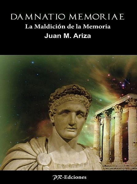 Damnatio Memoriae By Juan M Ariza EBook Barnes Noble