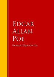 Title: Poemas: Biblioteca de Grandes Escritores, Author: Edgar Allan Poe