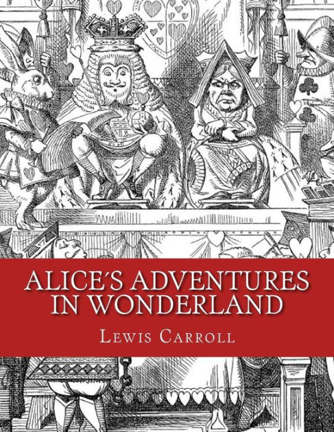 Alice´s Adventures In Wonderland: Original Edition Of 1865 By Lewis ...