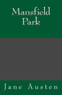 Mansfield Park: The original edition of 1872