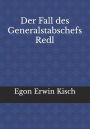 Der Fall des Generalstabschefs Redl