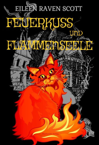 Feuerkuss und Flammenseele