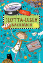 Mein Lotta-Leben. Das Backbuch: 60 kinderleichte Rezepte von Ameisen- bis Zitronenkuchen