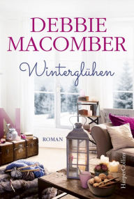 Title: Winterglühen, Author: Debbie Macomber
