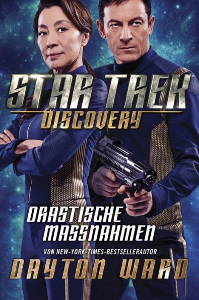 Star Trek - Discovery 2: Drastische Maßnahmen: Roman zur TV-Serie