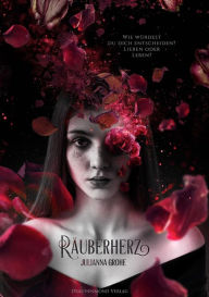 Title: Räuberherz, Author: Julianna Grohe