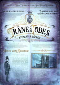 Title: Träne des Todes, Author: Stephan R. Bellem