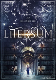 Title: Litersum: Musenfluch, Author: Lisa Rosenbecker