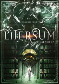 Title: Litersum: Musenherz, Author: Lisa Rosenbecker