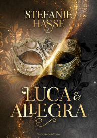 Title: Luca & Allegra, Author: Stefanie Hasse