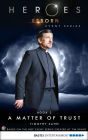 Heroes Reborn - Book 2: A Matter of Trust. Event Series