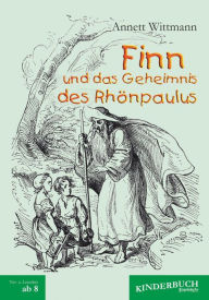 Title: Finn und das Geheimnis des Rhönpaulus, Author: Annett Wittmann