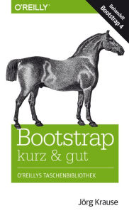 Title: Bootstrap kurz & gut, Author: Jörg Krause