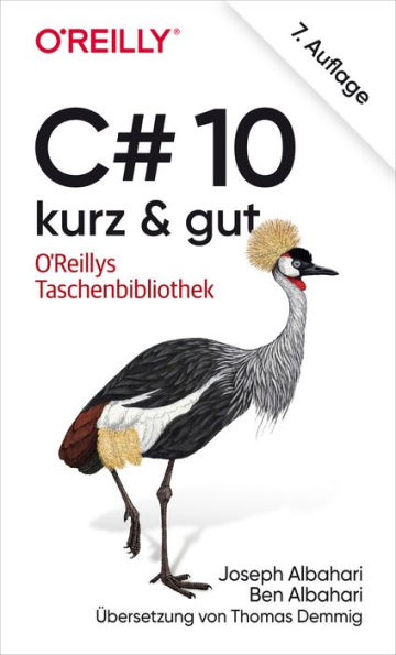 C# 10 - kurz & gut