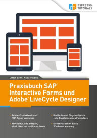 Title: Praxisbuch SAP Interactive Forms und Adobe LiveCycle Designer, Author: Ulrich Bähr