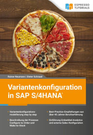 Title: Variantenkonfiguration in SAP S/4HANA, Author: Dieter Schraad