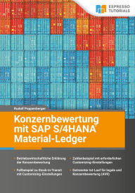 Title: Konzernbewertung mit SAP S/4HANA Material-Ledger, Author: Rudolf Poppenberger