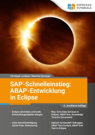 Title: SAP-Schnelleinstieg: ABAP-Entwicklung in Eclipse - 2., erweiterte Auflage, Author: Christopher Lordieck