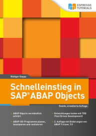 Title: Schnelleinstieg in SAP ABAP Objects: 2. Auflage, Author: Rüdiger Deppe