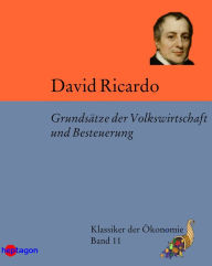 Title: Grundsätze der Volkswirtschaft und Besteuerung, Author: David Ricardo
