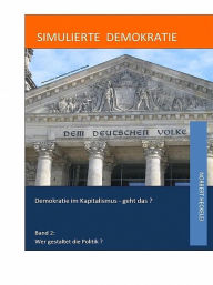 Title: Simulierte Demokratie - Band 2, Author: Norbert Heckelei