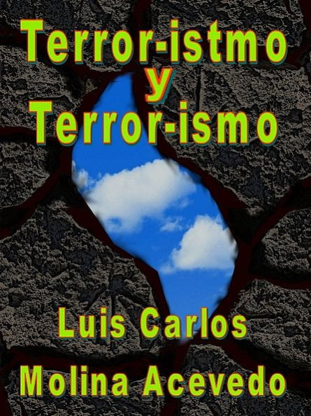 Terror-istmo y Terror-ismo