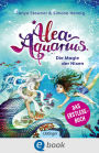 Alea Aquarius. Die Magie der Nixen