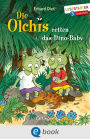 Die Olchis retten das Dino-Baby: Lesestarter. 3. Lesestufe