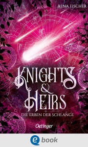 Title: Knights & Heirs 2. Die Erben der Schlange, Author: Rena Fischer