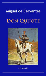 Title: Don Quijote, Author: Miguel de Cervantes